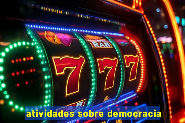 atividades sobre democracia